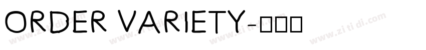 ORDER VARIETY字体转换